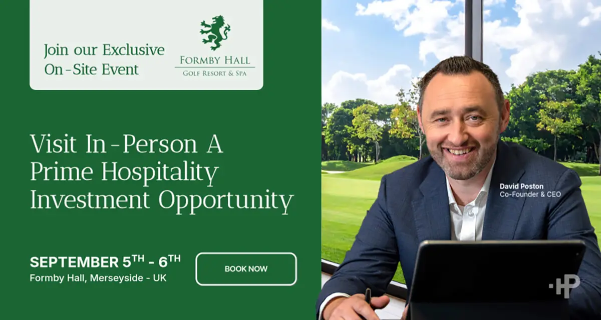 Meet David Poston, HP Invest & Investment Visa CEO at Formby Hall for an exclusive UK hotel investment opportunity.